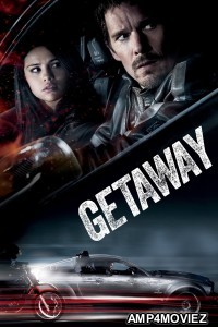 Getaway (2013) ORG Hindi Dubbed Movie