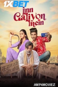 Inn Galiyon Mein (2025) Hindi Movie