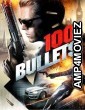 100 Bullets (2016) ORG Hindi Dubbed Movie