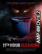 11th Hour Cleaning (2022) HQ Hindi Dubbed Movie