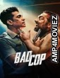 Bad Cop (2024) S01 (EP04) Hindi Web Series