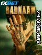 Badnaam (2025) Punjabi Movie