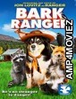 Bark Ranger (2015) Hindi Dubbed Full Movie