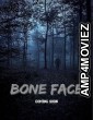 Bone Face (2025) Hindi Dubbed And Subtitles