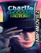 Charlie And The Chocolate Factory (2005) Hindi Dubbed Movie