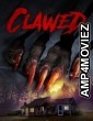 Clawed (2017) ORG Hindi Dubbed Movie