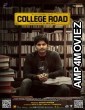 College road (2022) HQ Tamil Dubbed Movie