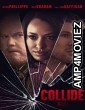 Collide (2022) HQ Tamil Dubbed Movie