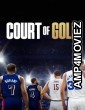 Court Of Gold (2025) Season 1 Hindi Dubbed Web Series