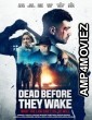 Dead Before They Wake (2025) Hindi Dubbed And Subtitles