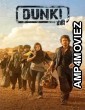 Dunki (2023) Hindi Movie