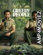 Greedy People (2024) HQ Bengali Dubbed Movie