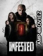 Infested (2023) ORG Hindi Dubbed Movie