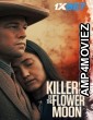 Killers of The Flower Moon (2023) Hindi (Studio-DUB) Movie