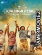 Kurangu Pedal (2024) HQ Hindi Dubbed Movie