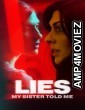 Lies My Sister Told Me (2022) ORG Hindi Dubbed Movie