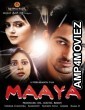 Maaya (2014) UNCUT Hindi Dubbed Movie