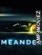 Meander (2020) Hindi Dubbed Movie