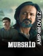 Murshid (2024) Season 1 Hindi Web Series