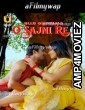 O Sajni Re (2024) Part 1 ULLU Hindi Hot Web Series