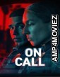 On Call (2025) Season 1 Hindi Dubbed Web Series