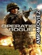 Operation Rogue (2014) ORG Hindi Dubbed Movie