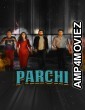 Parchi (2018) Punjabi Movie