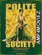 Polite Society (2023) Hindi Dubbed Movie