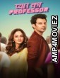 Pyar Ka Professor (2025) Season 1 Hindi Web Series