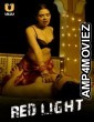 Red Light (2024) ULLU Part 1 Hindi Web Series