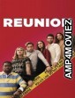 Reunion (2024) ORG Hindi Dubbed Movie