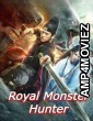 Royal Monster Hunter (2019) ORG Hindi Dubbed Movie