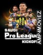 Saudi Pro League Kickoff (2024) Season 1 Hindi Dubbed Web Series