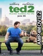 Ted 2 (2015) Hindi Dubbed Full Movie