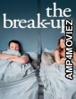 The Break Up (2006) ORG Hindi Dubbed Movie