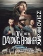 The Devil and the Daylong Brothers (2024) Hindi Dubbed And Subtitles