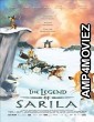 The Legend of Sarila (2013) Hindi Dubbed Full Movie 