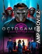 The OctoGames (2022) HQ Hindi Dubbed Movie