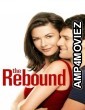 The Rebound (2009) ORG Hindi Dubbed Movie