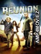 The Reunion (2011) ORG Hindi Dubbed Movie