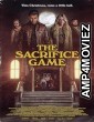 The Sacrifice Game (2023) HQ Hindi Dubbed Movie