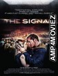 The Signal (2007) Hindi Dubbed Movie