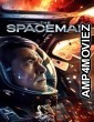 The Spaceman (2024) Hindi Dubbed And Subtitles