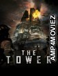 The Tower (2012) ORG Hindi Dubbed Movie