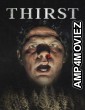 Thirst (2023) ORG Hindi Dubbed Movie