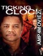 Ticking Clock (2011) ORG Hindi Dubbed Movie