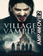 Village of The Vampire (2020) ORG Hindi Dubbed Movie