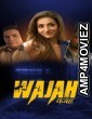 Wajah (2024) Season 1 Hindi Complete Web Series