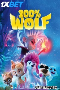 200 Percent Wolf (2024) HQ Hindi Dubbed Movie