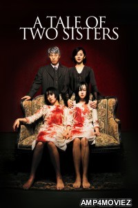 A Tale Of Two Sisters (2003) ORG Hindi Dubbed Movie